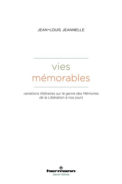 Vies mémorables - Jean-Louis Jeannelle - broché