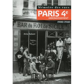 Mémoire des rues - Paris 4E arrondissement (1900-1940) - 1
