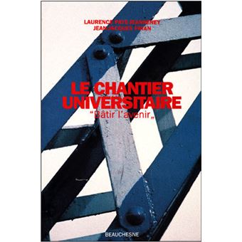 Le chantier universitaire - "batir l'avenir" - 1