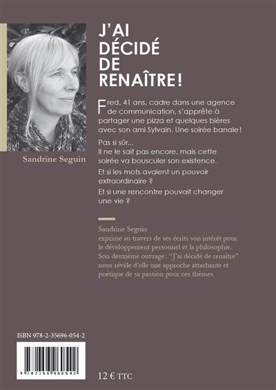 J'ai décidé de renaître