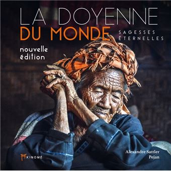 La Doyenne du Monde - Sagesses éternelles - 1