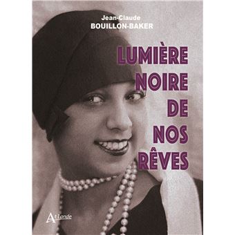 Lumière noire de nos rêves