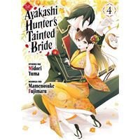 The Ayakashi Hunter's Tainted Bride 4