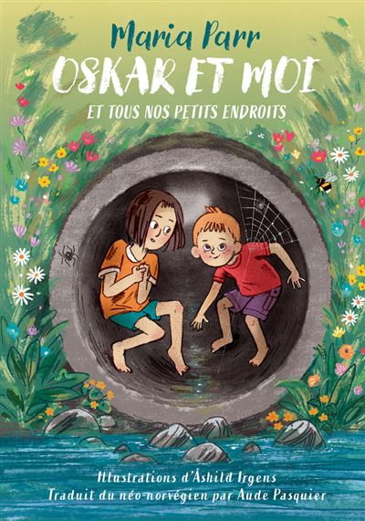 couverture de : Oskar et moi et tous nos petits endroits