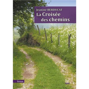 La croisée des chemins - 1