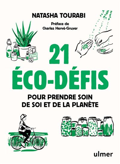 21  Éco-Défis pour Prendre Soin de Soi et de la Planète