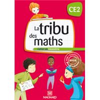 La Tribu des Maths CE2 - Cahier de géométrie