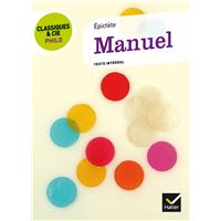 Classiques & Cie Philo - Manuel (Épictète)