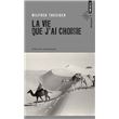 La Vie que j'ai choisie