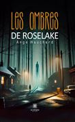 Les ombres de Roselake