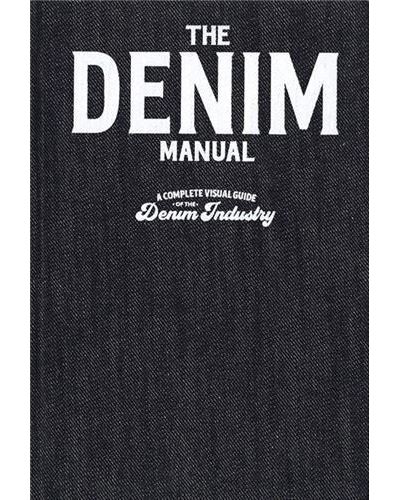 The Denim Manual /anglais -  Collectif - relié
