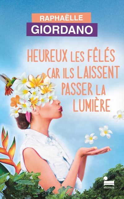 couverture de : Heureux les f&ecirc;l&eacute;s car ils laissent passer la lumi&egrave;re
