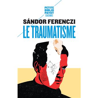 Le Traumatisme - 1