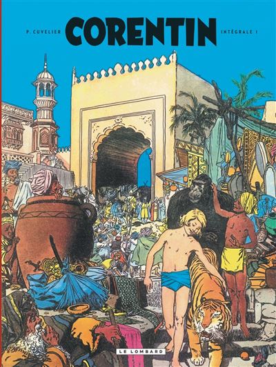 Intégrale Corentin, Tome 1 : Corentin - Intégrale T1