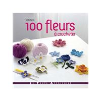 100 Fleurs à crocheter