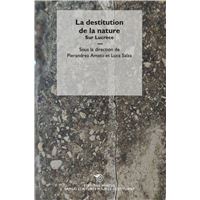 La destitution de la nature