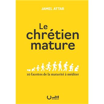 Le chrétien mature - 1