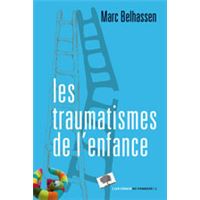 Les traumatismes de l'enfance
