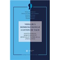 Vieillir à domicile dans le canton de Vaud