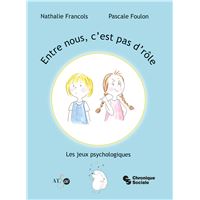 Entre nous, c'est pas d'rôle