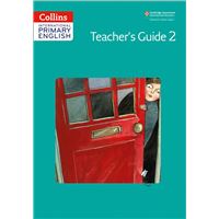 Collins Cambridge International Primary English – International Primary English Teacher's Book 2