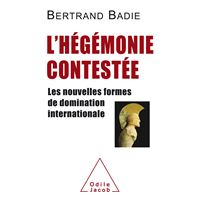 L' Hégémonie contestée