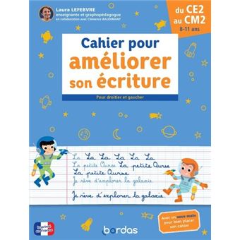 Cahier pour améliorer son écriture du CE2 au CM2