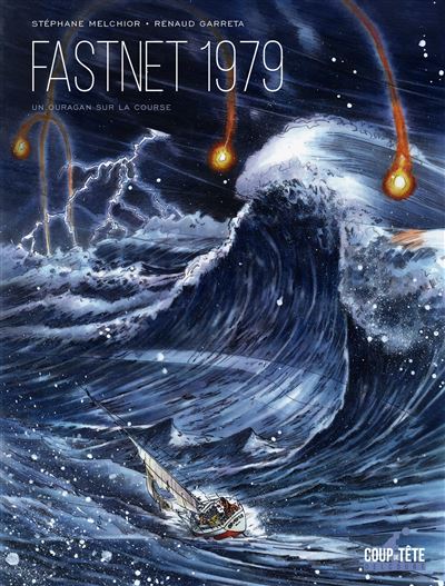 Fastnet 1979 - Un ouragan sur la course (2025)