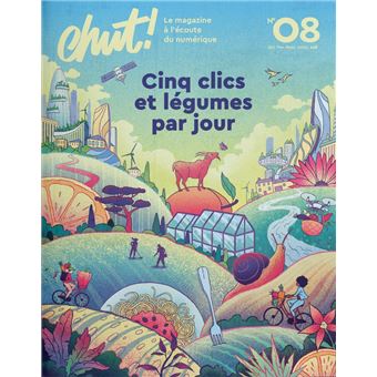 Chut! N°8 : Cinq clics et légumes par jour - 1