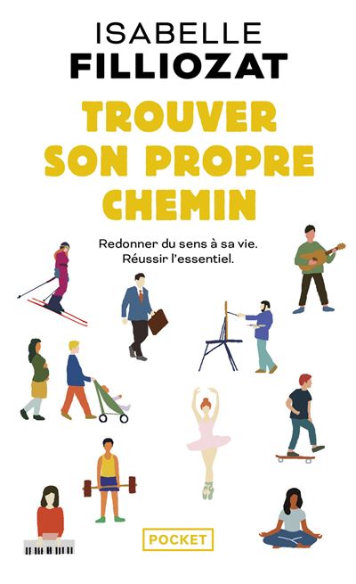 Trouver son propre chemin