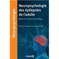 Neuropsychologie des épilepsies de l'adulte