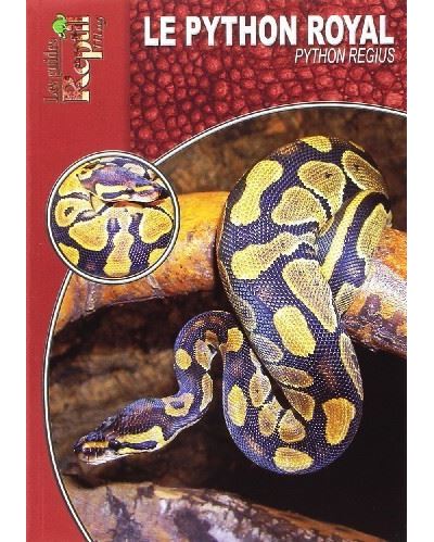Le python royal - Python regius - broché - Collectif - Achat Livre