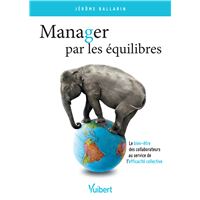 Manager par les équilibres
