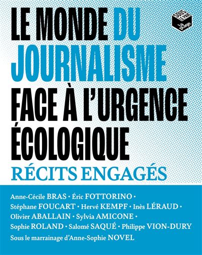 Le monde du journalisme face à l'urgence écologique - Collectif - La Plage Editeur - broché - Etude