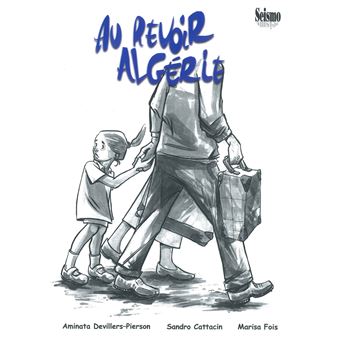 Au revoir Algérie - 1