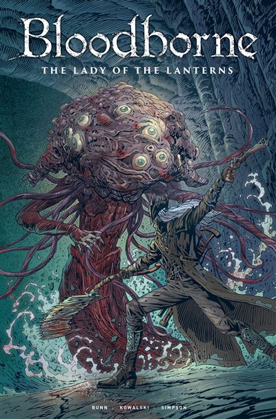 Bloodborne Vol. 5: Lady of the Lanterns