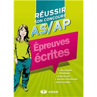 Reussir son concours AS/AP - Épreuves écrites