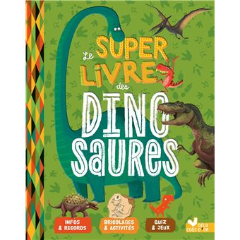 Le super livre des dinosaures - 1