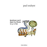 Quelque part dans la foule il y a toi