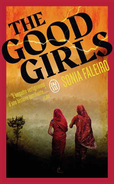 The Good Girls - Sonia Faleiro - Poche