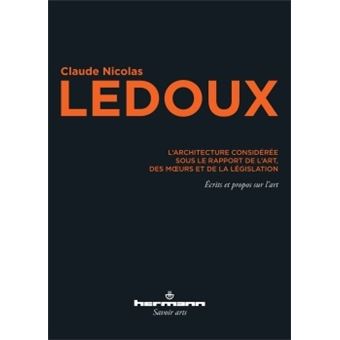 L'architecture considérée sous le rapport de l'art, des moeurs et de la législation - 1
