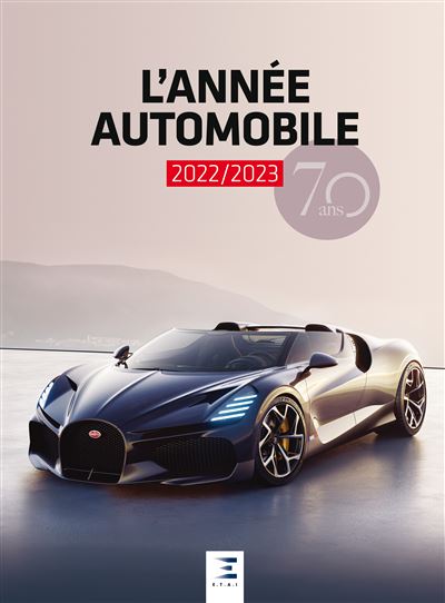 L'année automobile (2022/2023) 70 ans - relié - Collectif, Livre tous les  livres à la Fnac