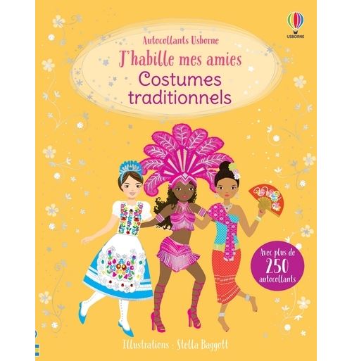 J'habille mes amies - Costumes traditionnels - Dès 5 ans