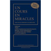 Un cours en miracles - Nouvelle édition augmentée brochée