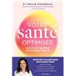 Votre santé optimisée