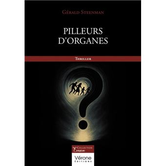 Pilleurs d'organes - 1