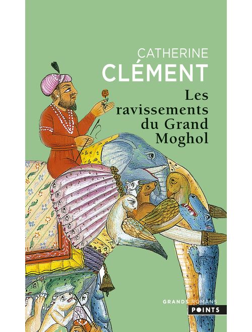 Les Ravissements du Grand Moghol