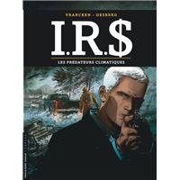 I.R.$ - Tome 24 - Les prédateurs climatiques