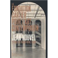 La Fondation Cartier pour l'art contemporain par Jean Nouvel