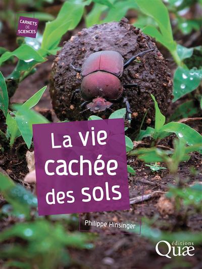 La vie cachée des sols - Philippe Hinsinger (2024)